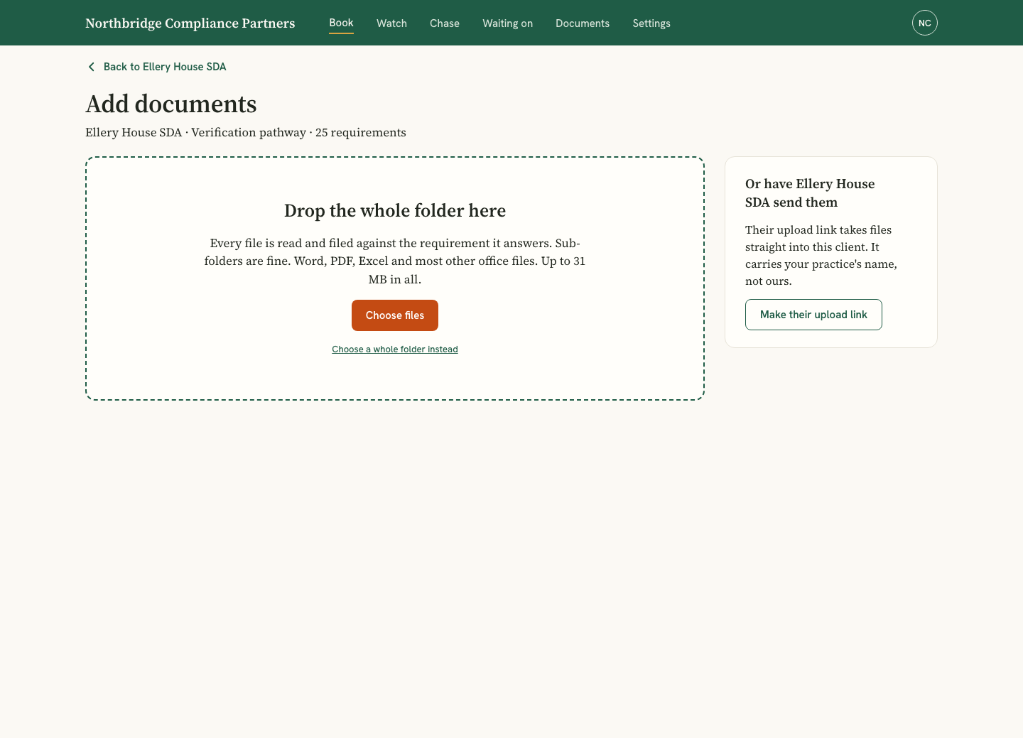 Add documents for a new client: one place to drop their whole folder to be read.